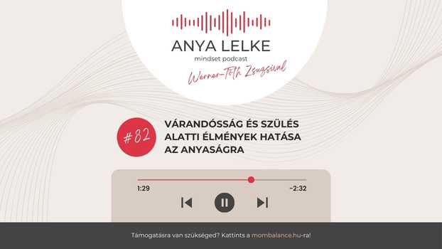 "Az anyai identitásod kialakulása egy közel 1,5 évet felölelő folyamat. Hosszúnak tűnhet, de ha azt nézed, hogy a személyiséged közel 20 év alatt alakult ki, láthatod, hogy nem túl sok időt kapunk rá a biológiától. Meghatározó benne mindaz az élmény csomag, ami a várandósság és a szülés alatt megéltél és tapasztaltál. Hogyan és miért? Ezt részletezem - saját példámon keresztül is - az ANYA LELKE mindset podcast #82 epizódjában."